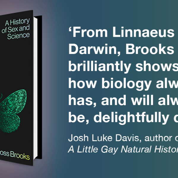 Blog for Yale University Press: Darwin’s Queer&nbsp;Inheritance